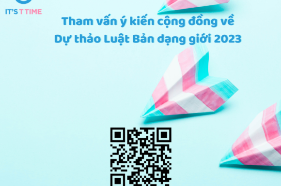 [SỰ KIỆN NỔI BẬT] DỰ THẢO LUẬT BẢN DẠNG GIỚI ĐANG TRONG GIAI ĐOẠN LẤY Ý KIẾN CỘNG ĐỒNG TỚI 15/02/2023