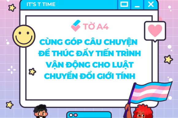 🏳️‍⚧️TỜ A4 – BẠN KỂ TÔI NGHE – GÓP GIỌNG, THÚC ĐẨY TIẾN TRÌNH