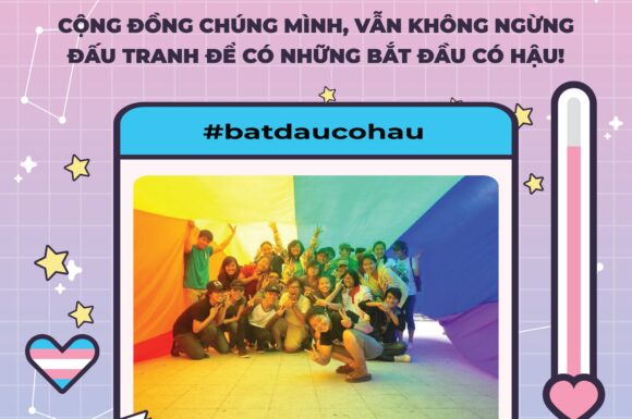 🏳️‍🌈🏳️‍⚧️ CỘNG ĐỒNG CHÚNG MÌNH, VẪN KHÔNG NGỪNG ĐẤU TRANH ĐỂ CÓ NHỮNG BẮT ĐẦU CÓ HẬU!