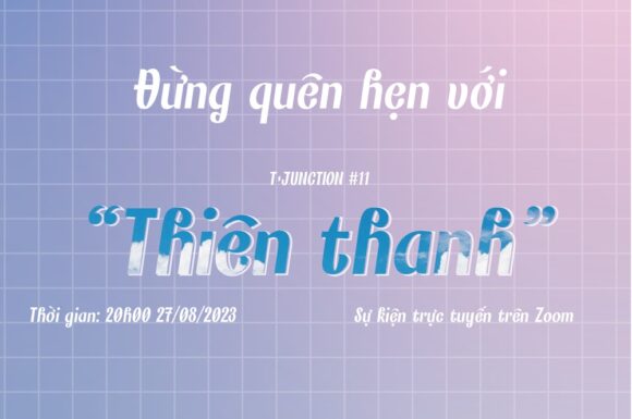 🍃ĐỪNG QUÊN HẸN VÓI “THIÊN THANH”🍃