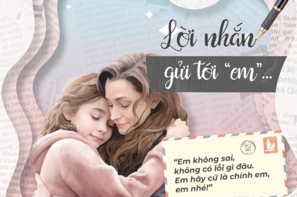 CETD: Lời nhắn gửi tới “em” #2